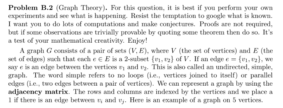 Problem B . 2 ( Graph Theory ) . For this