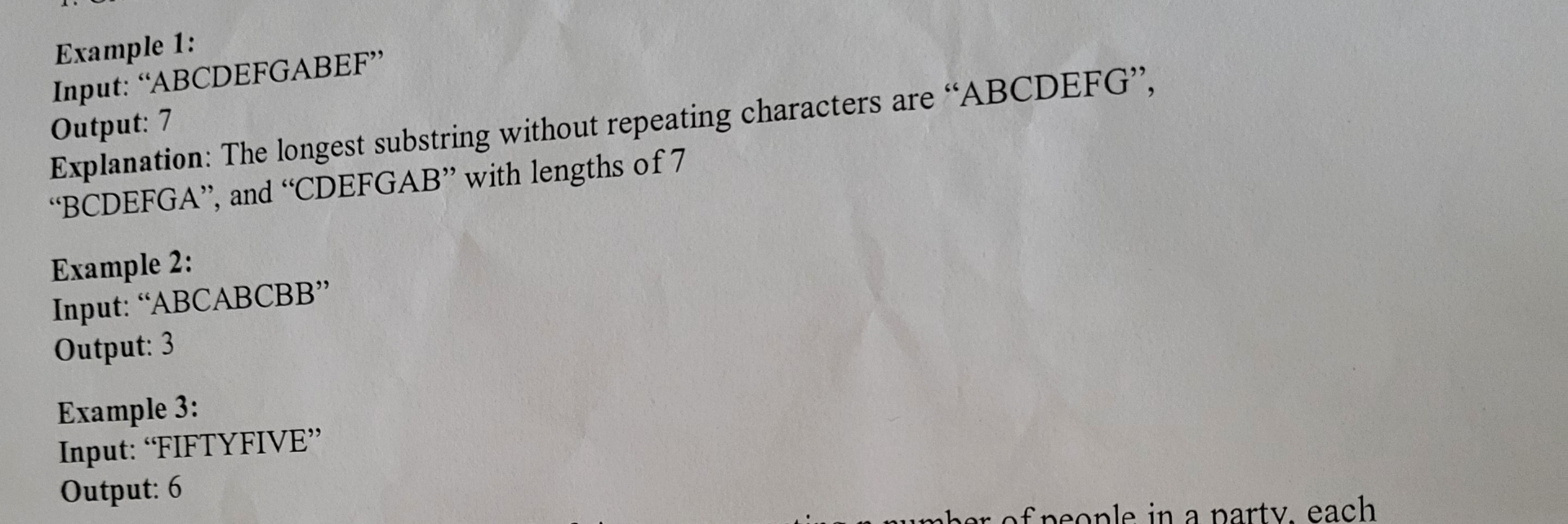 Example 1 : Input: "ABCDEFGABEF" Explanation: The