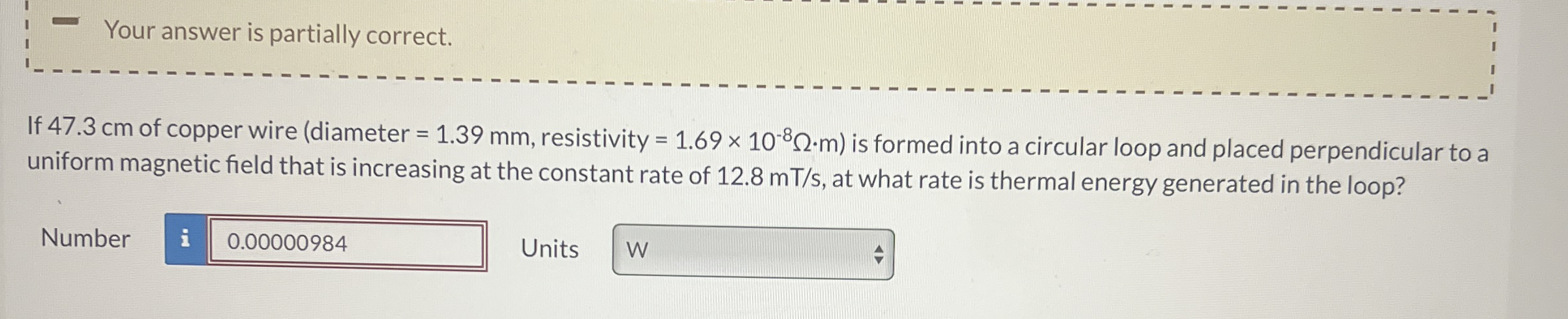 Your answer is partially correct. If 4 7 . 3 cm