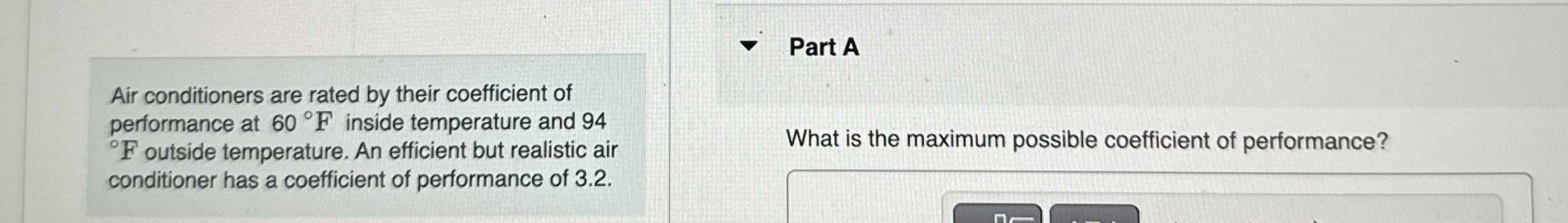 Air conditioners are rated by their coefficient