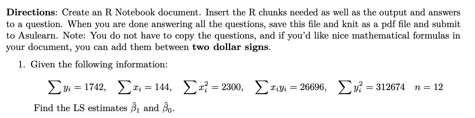 Directions: Create an R Notebook document. Insert