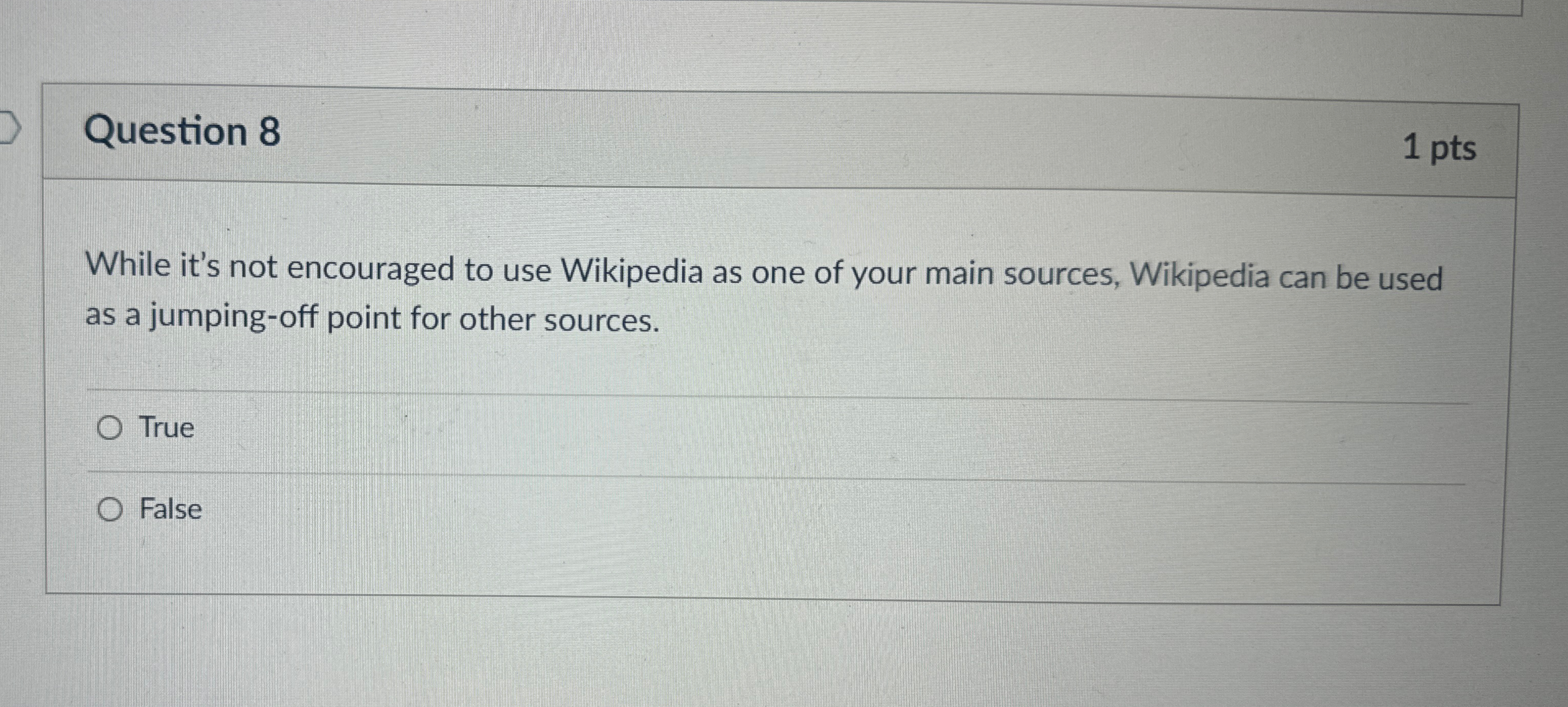 Question 8 1 pts While it's not encouraged to use