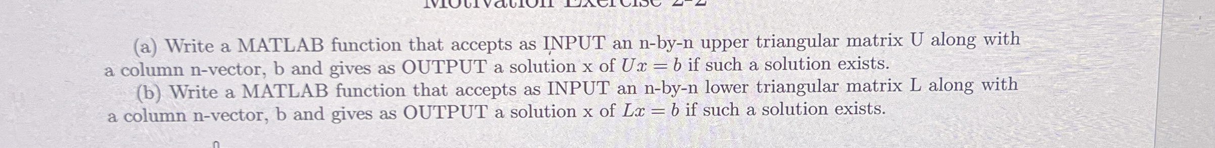 ( a ) Write a MATLAB function that accepts as