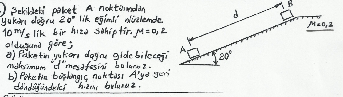 Sekildeki paket A noktas ndan yukar do ru 2 0 lik