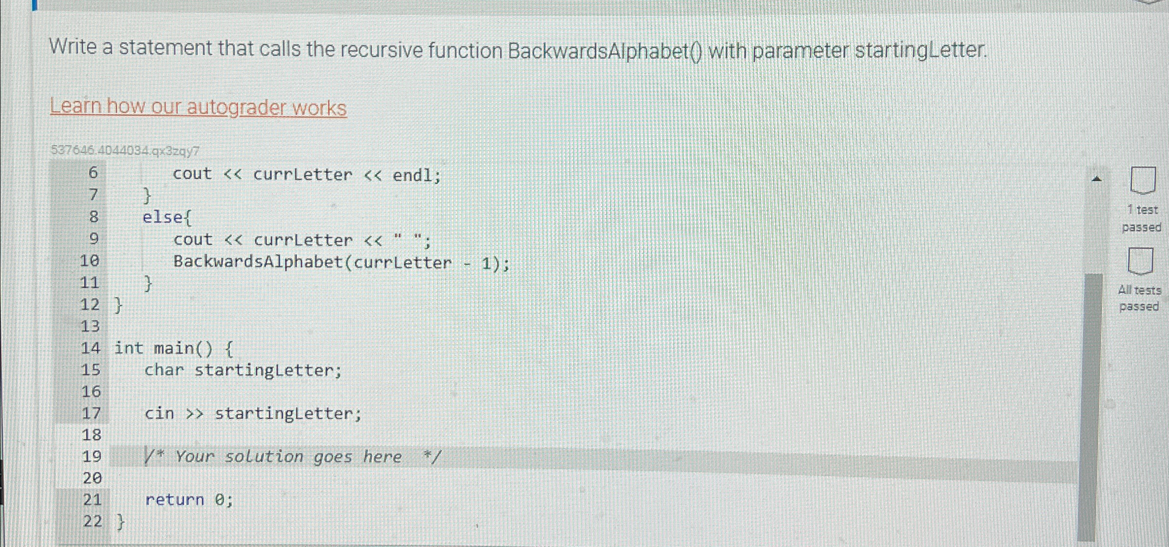 C + + Write a statement that calls the recursive