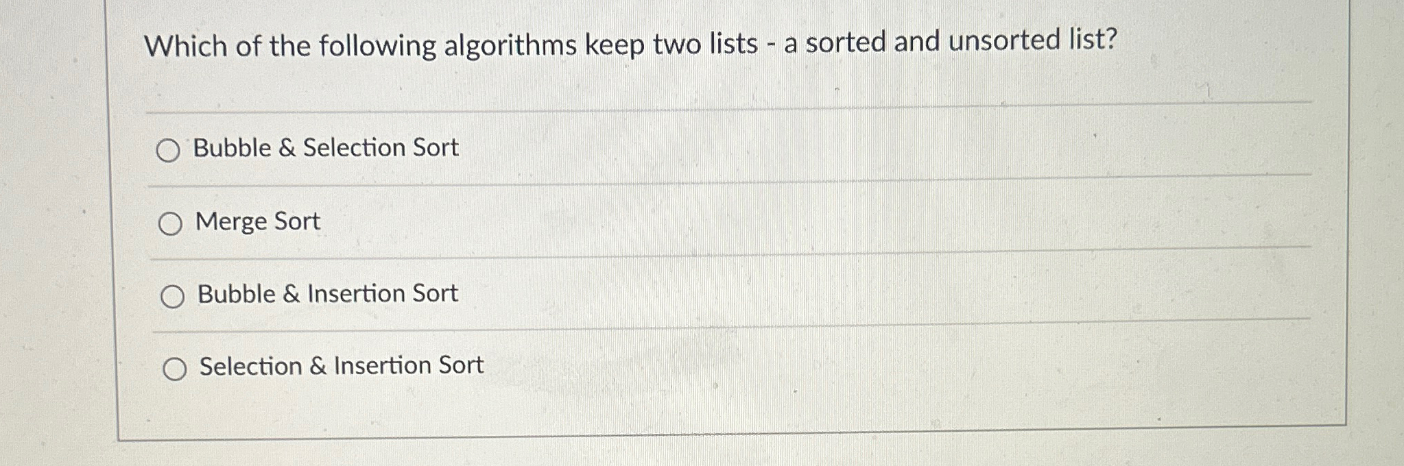 Which of the following algorithms keep two lists