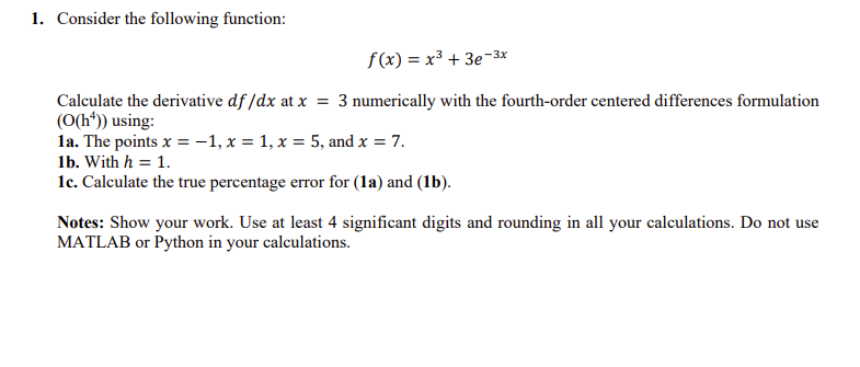 Consider the following function: f ( x ) = x 3 +
