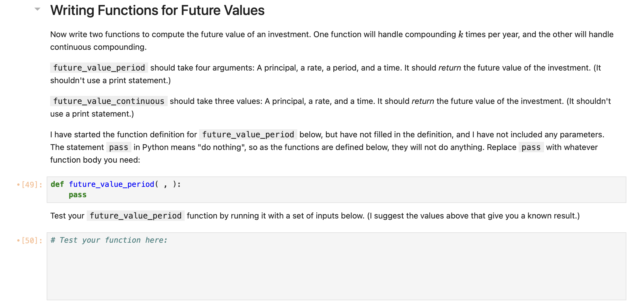 Writing Functions for Future Values in python Now