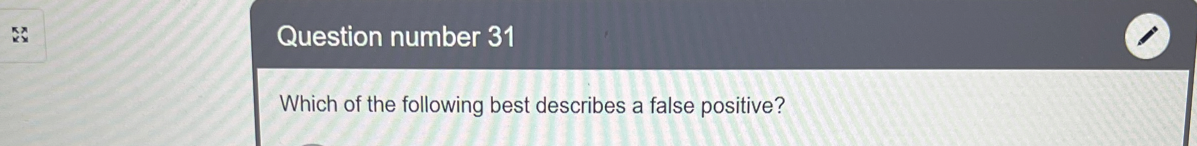 Question number 3 1 Which of the following best