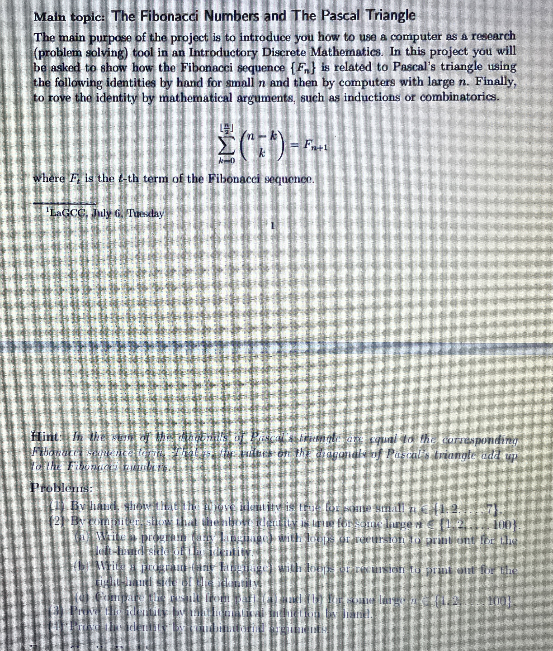 Main tople: The Fibonacci Numbers and The Pasca.