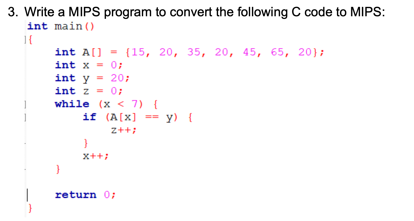 Write a MIPS program to convert the following C
