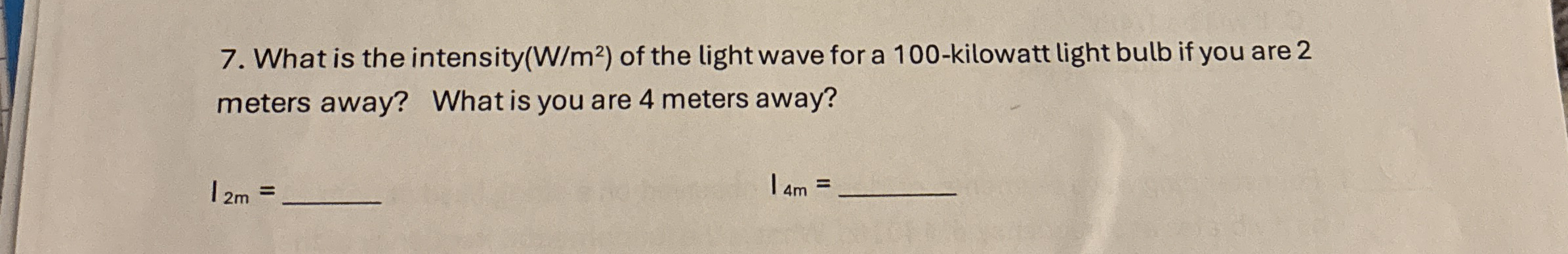What is the intensity ( W m 2 ) of the light wave