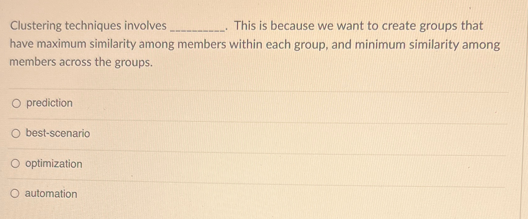 Clustering techniques involves This is because we
