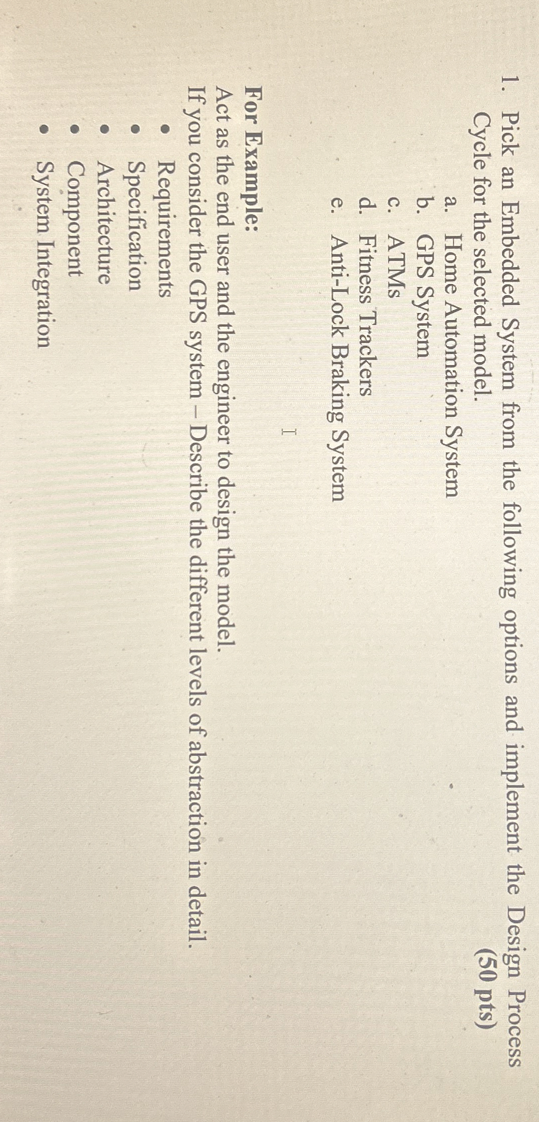 Pick an Embedded System from the following