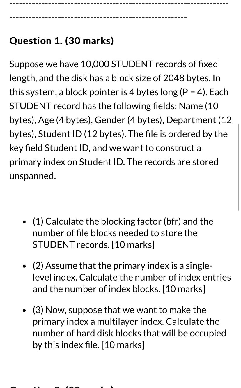 Question 1 . ( 3 0 marks ) Suppose we have 1 0 ,