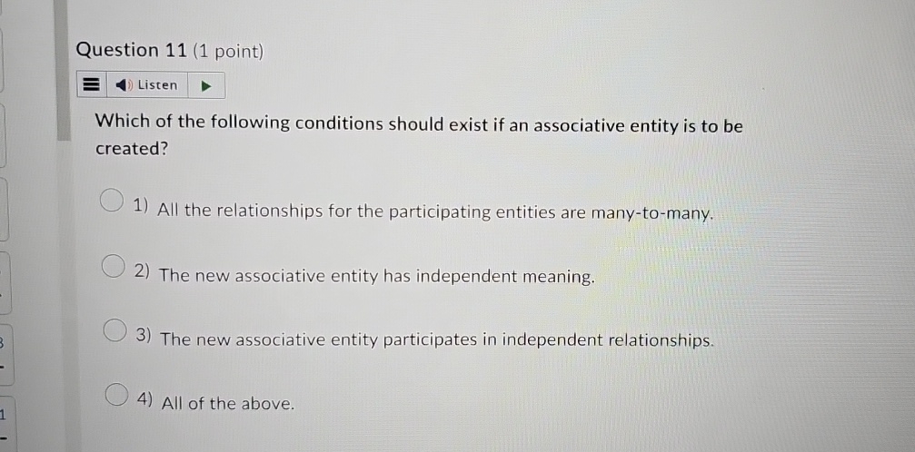 Question 1 1 ( 1 point ) Listen Which of the