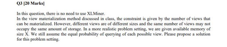 Q 3 [ 2 0 Marks ] In this question, there is no