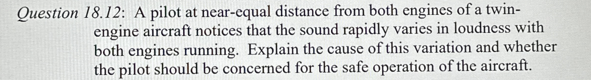 Question 1 8 . 1 2 : A pilot at near - equal