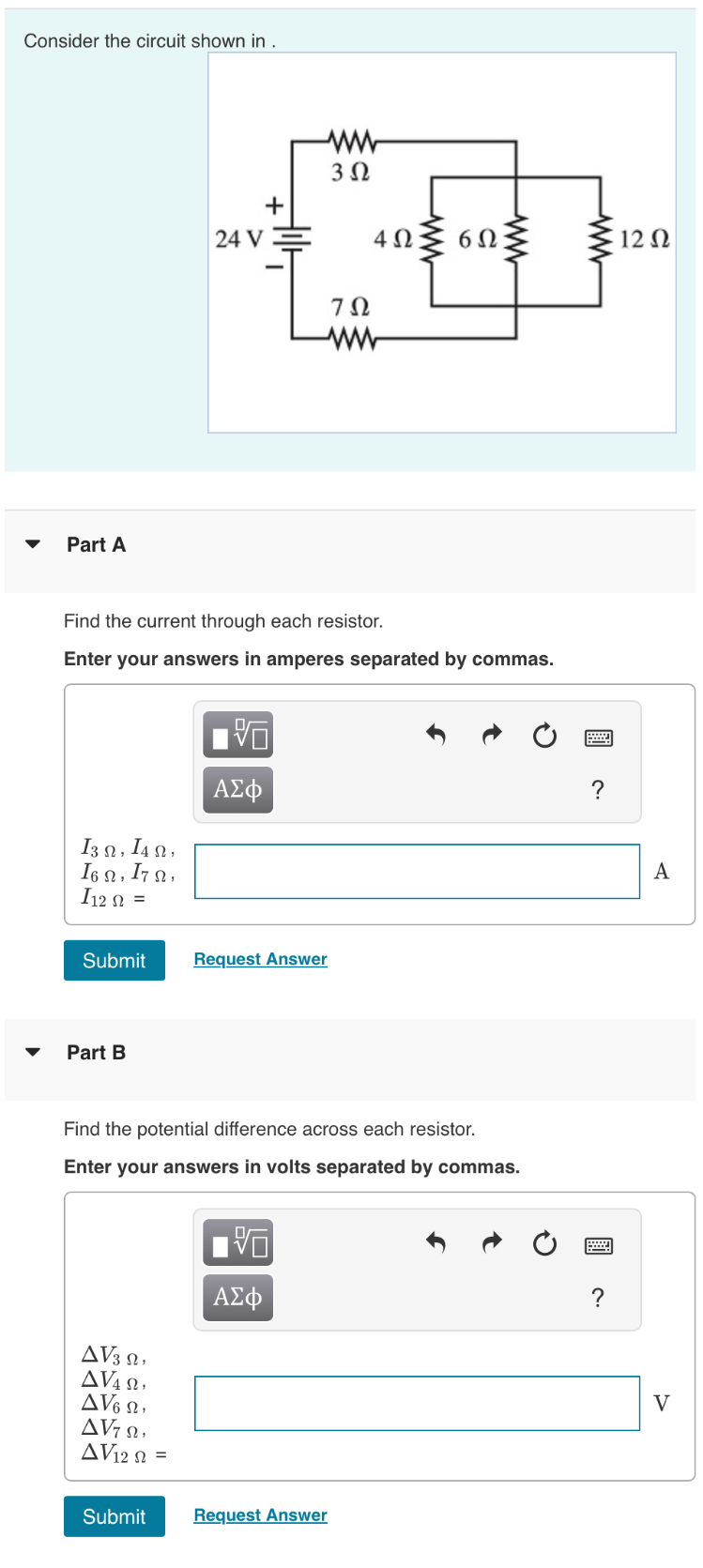 Consider the circuit shown in . Part A Find the
