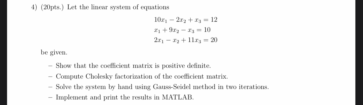( 2 0 pts . ) Let the linear system of equations