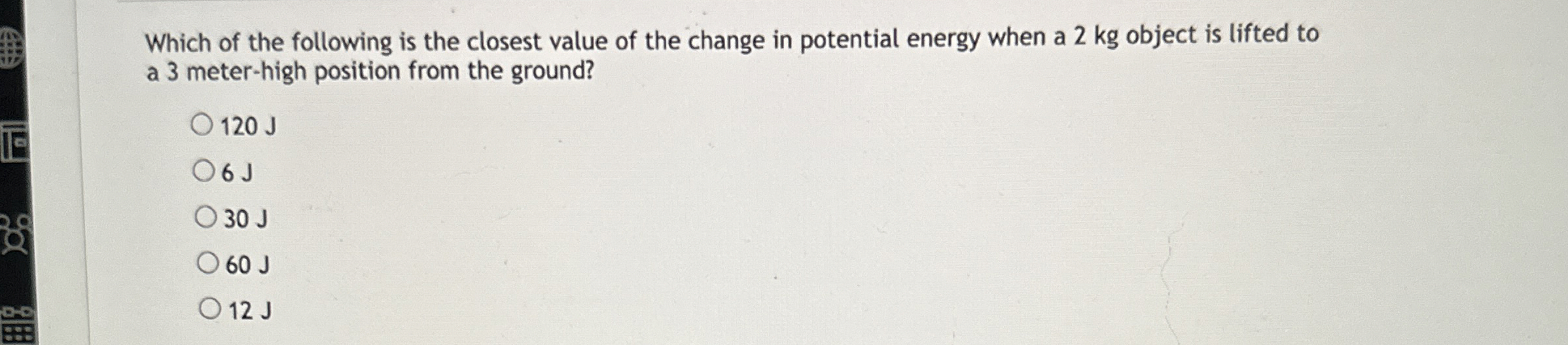 Which of the following is the closest value of