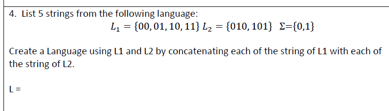 List 5 strings from the following language: L 1 =