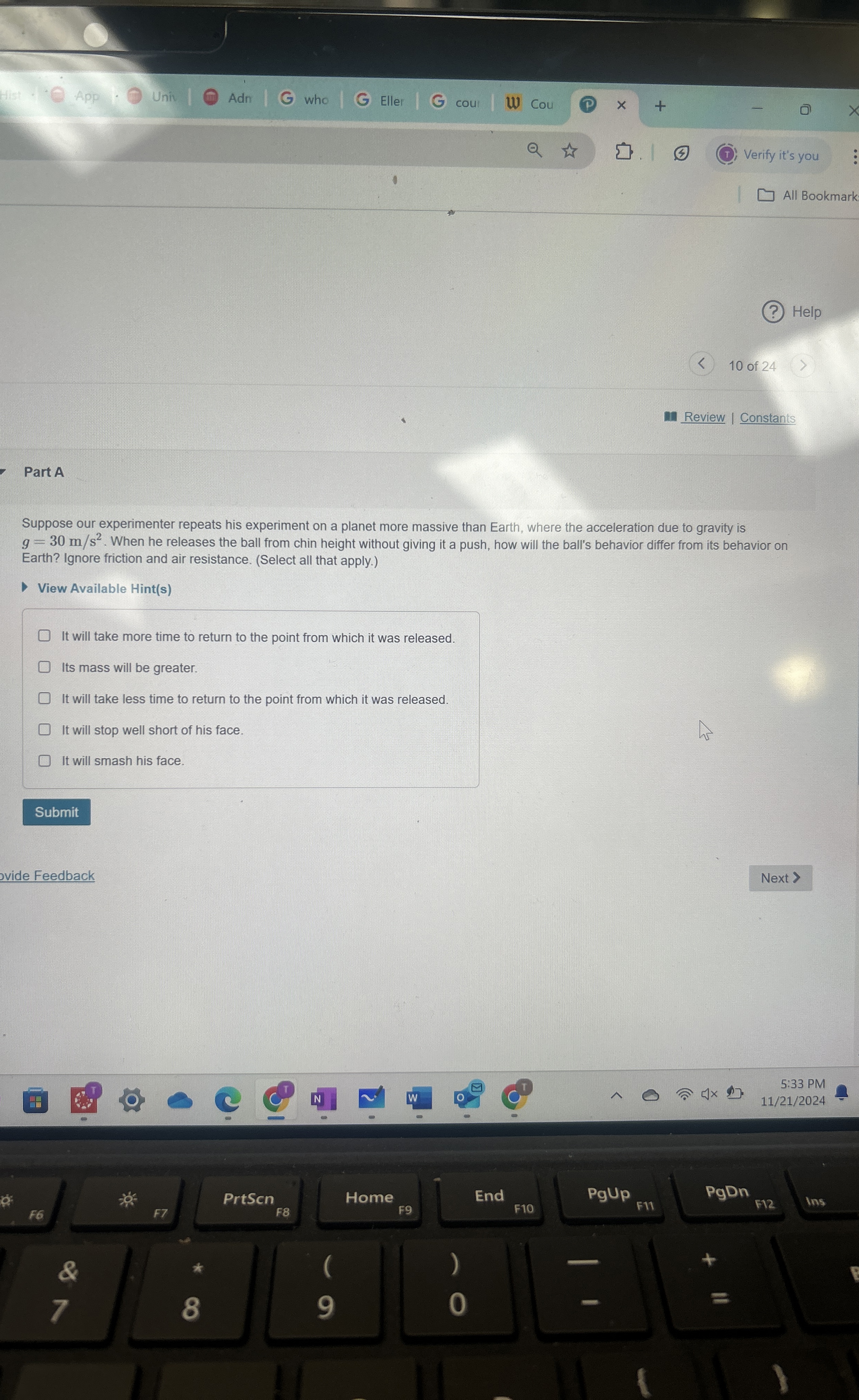 ( ? ) Help 1 0 of 2 4 Review Constants Part A