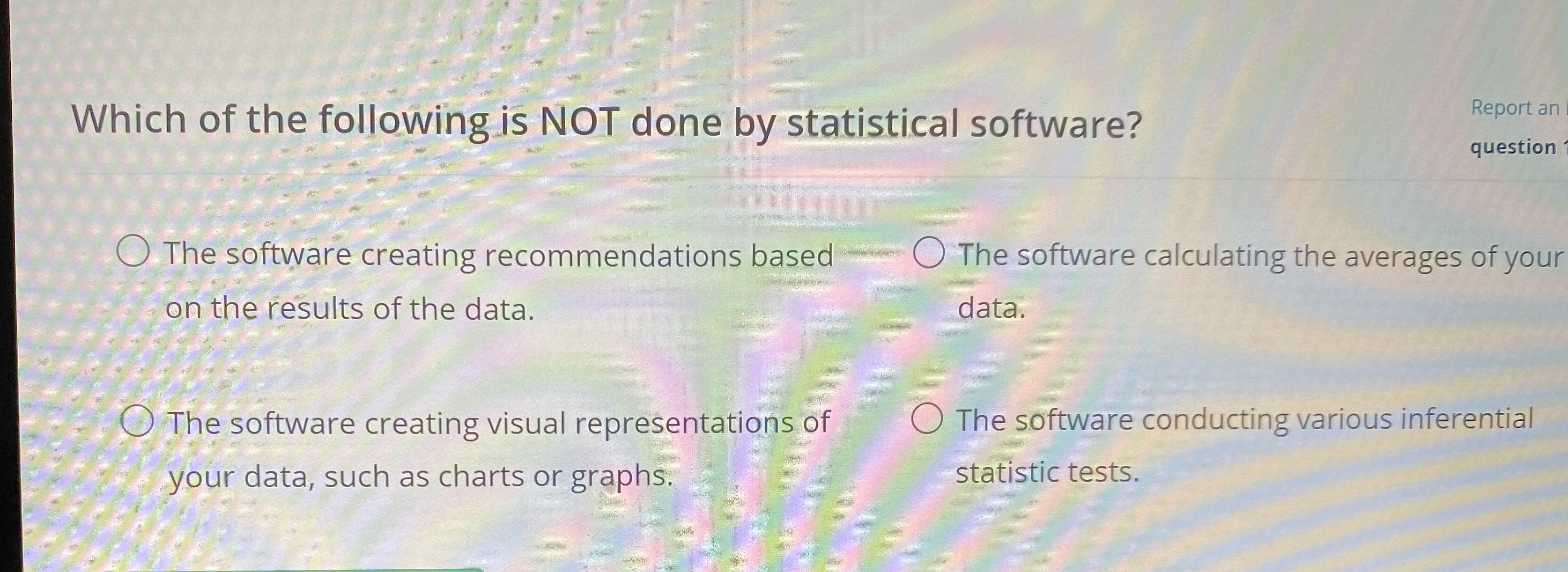 Which of the following is NOT done by statistical