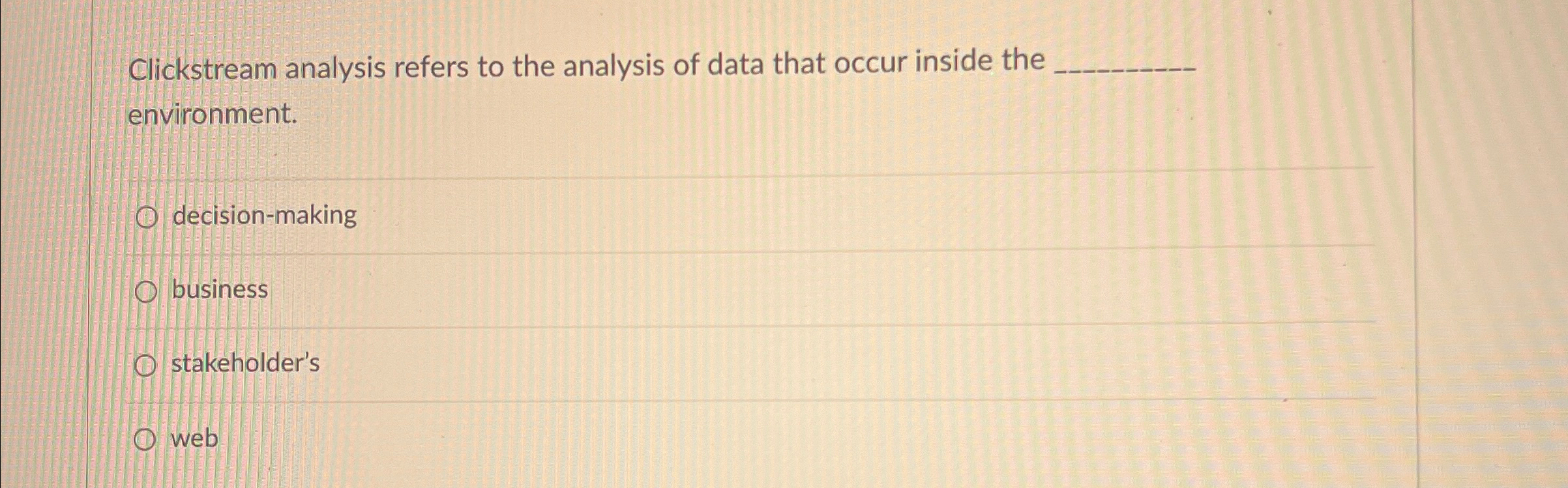 Clickstream analysis refers to the analysis of