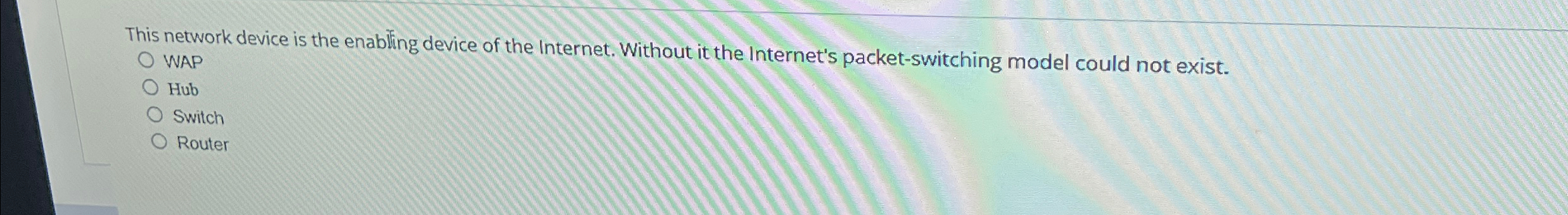 This network device is the enabling device of the