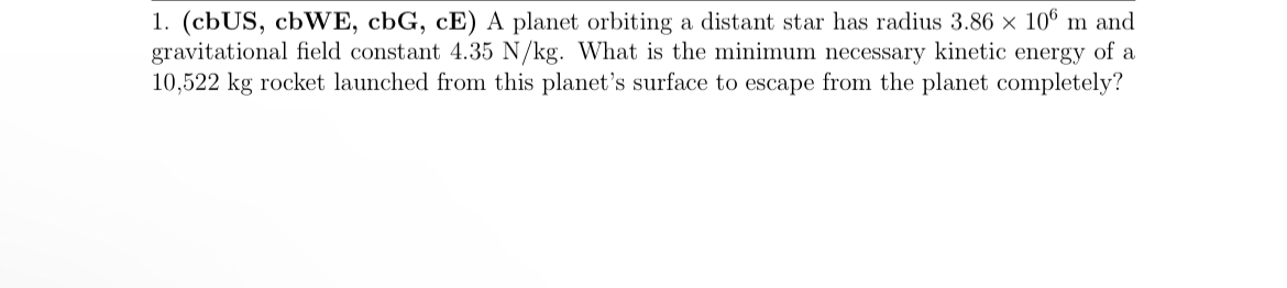 ( cbUS , cbWE, c b G , c E A planet orbiting a