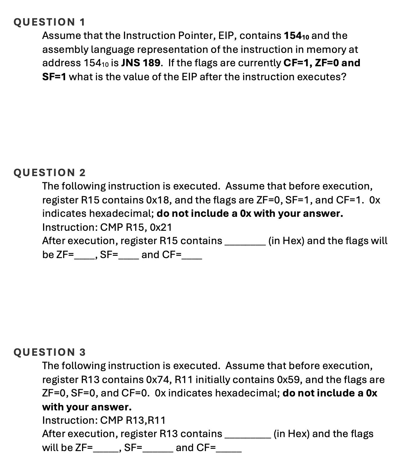 QUESTION 1 Assume that the Instruction Pointer,