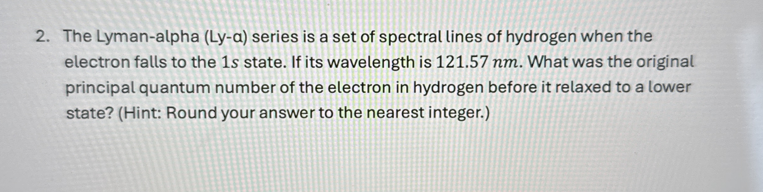 The Lyman - alpha ( Ly - a ) series is a set of