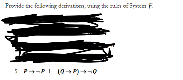Provide the following derivations, using the