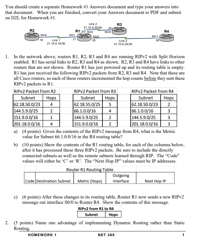 You should create a separate Homework # 1 Answers
