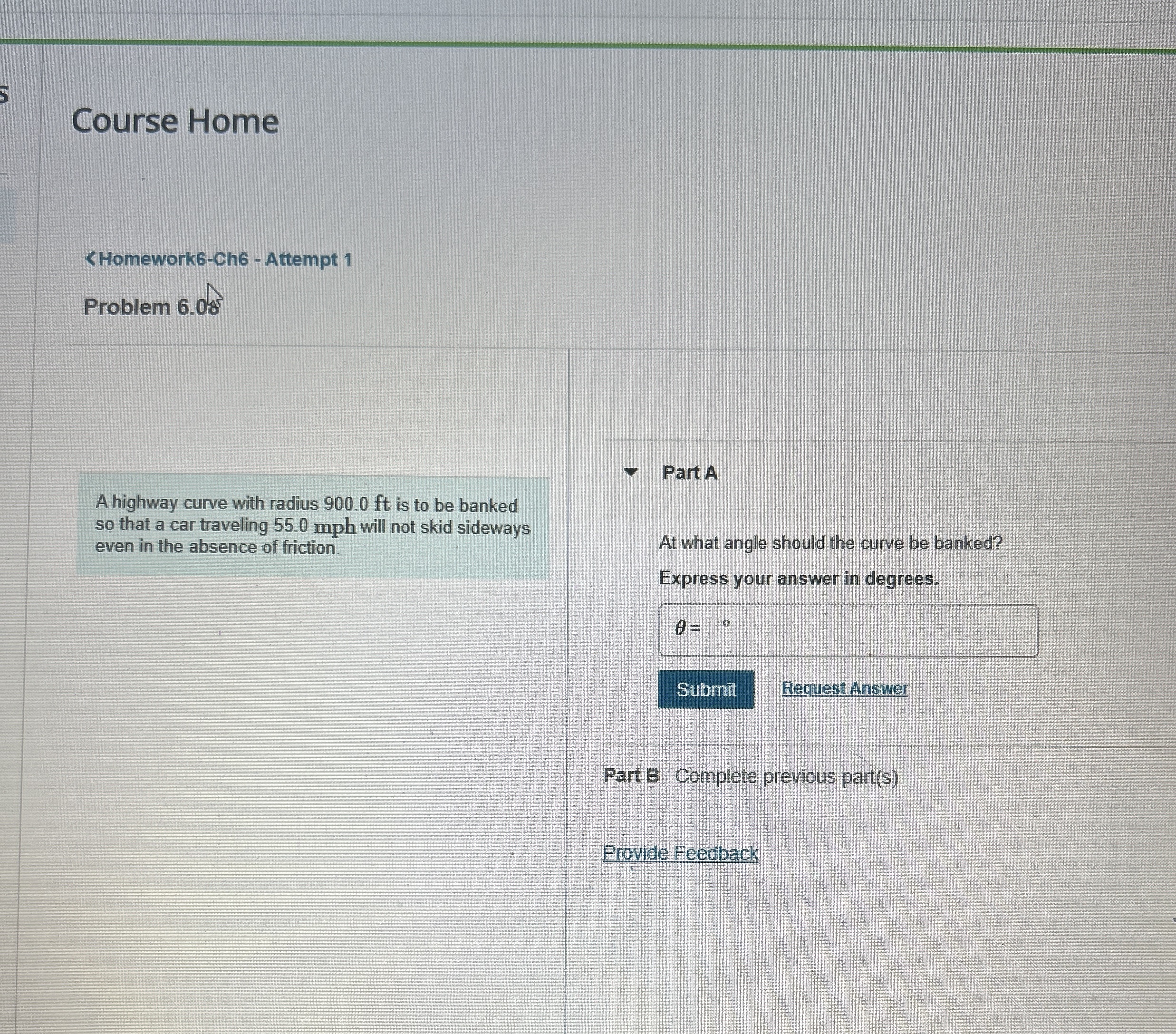 A hughway curve with radius 9 0 0 . 0 ft is to be