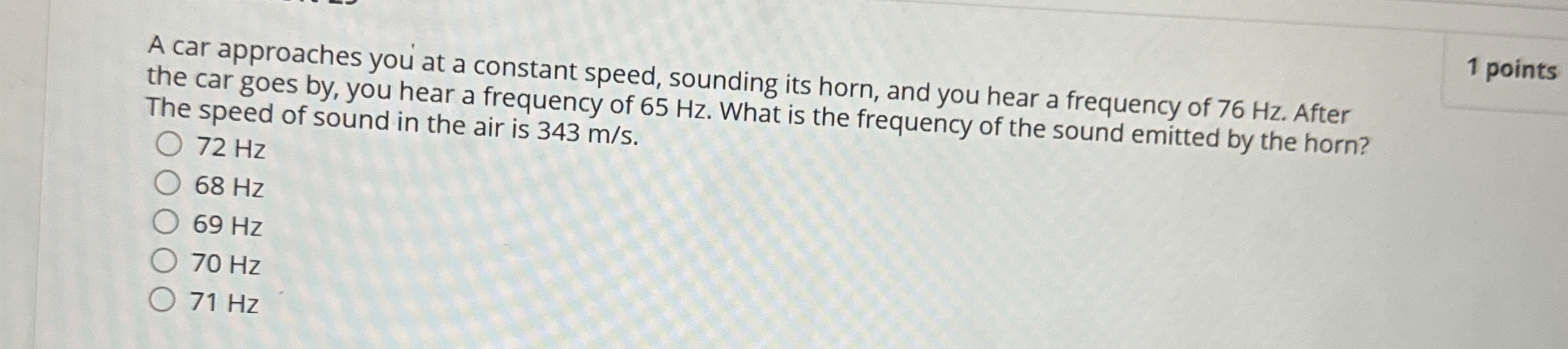 A car approaches you' at a constant speed,