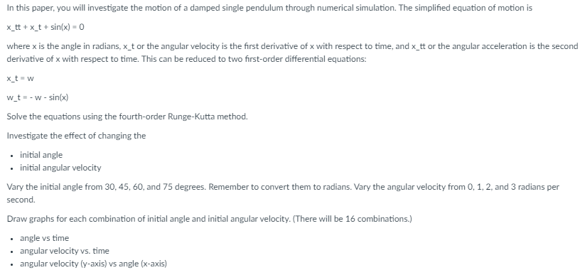 you will investigate the motion of a damped