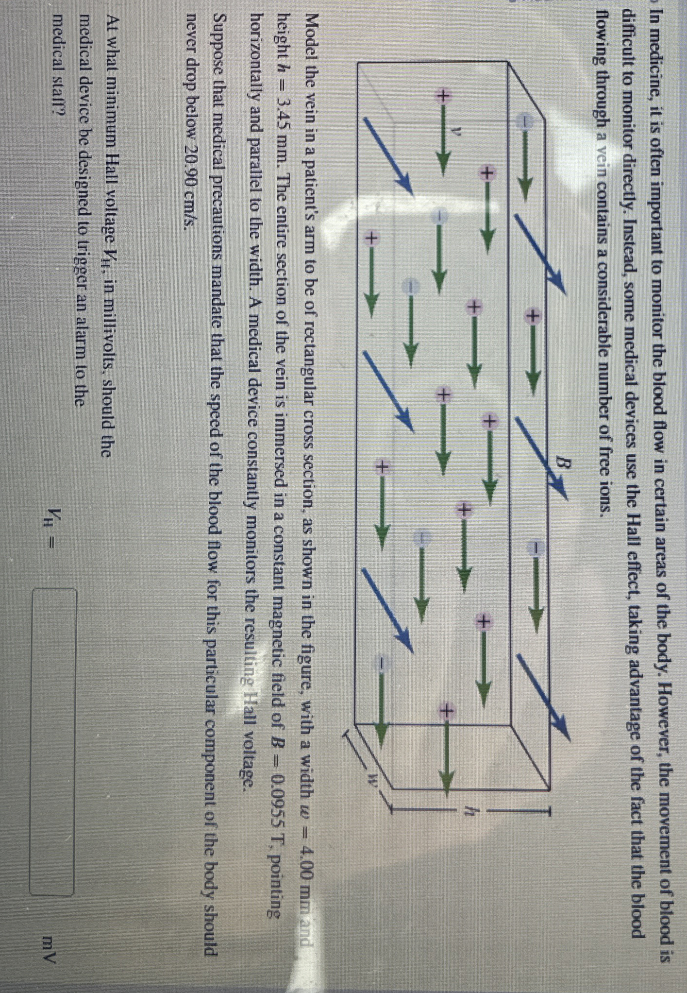 In medicine, it is often important to monitor the