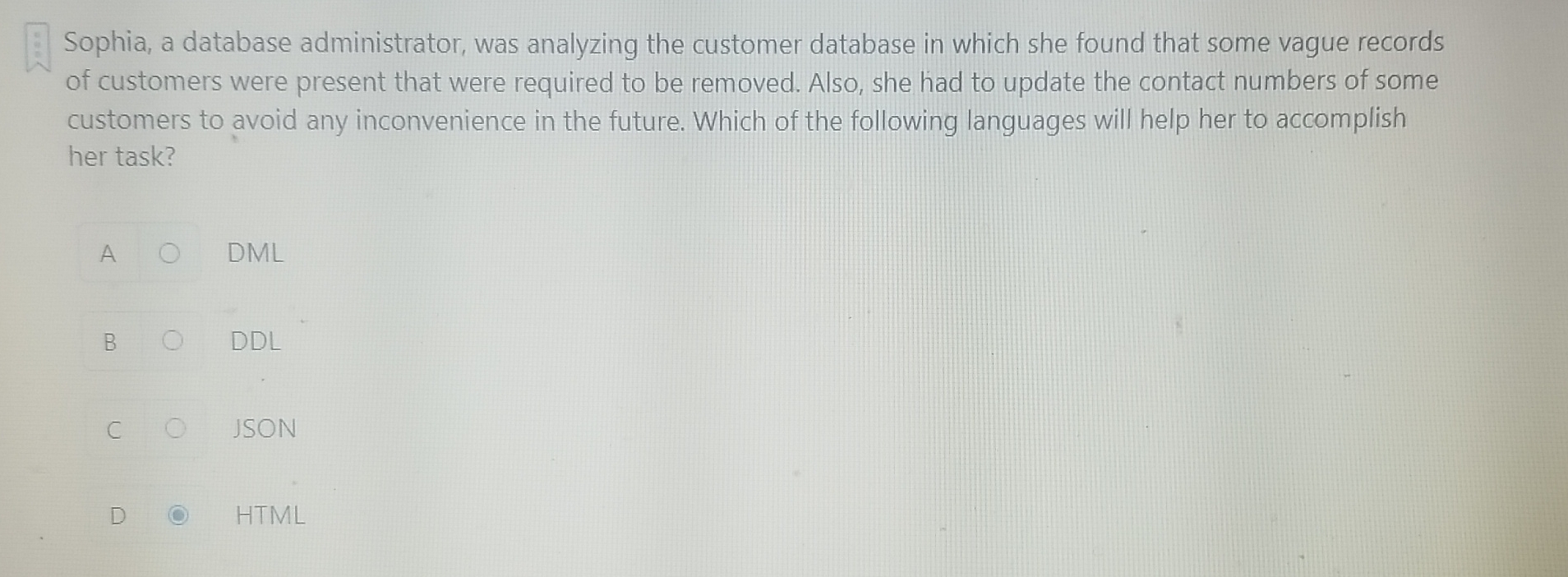 Sophia, a database administrator, was analyzing