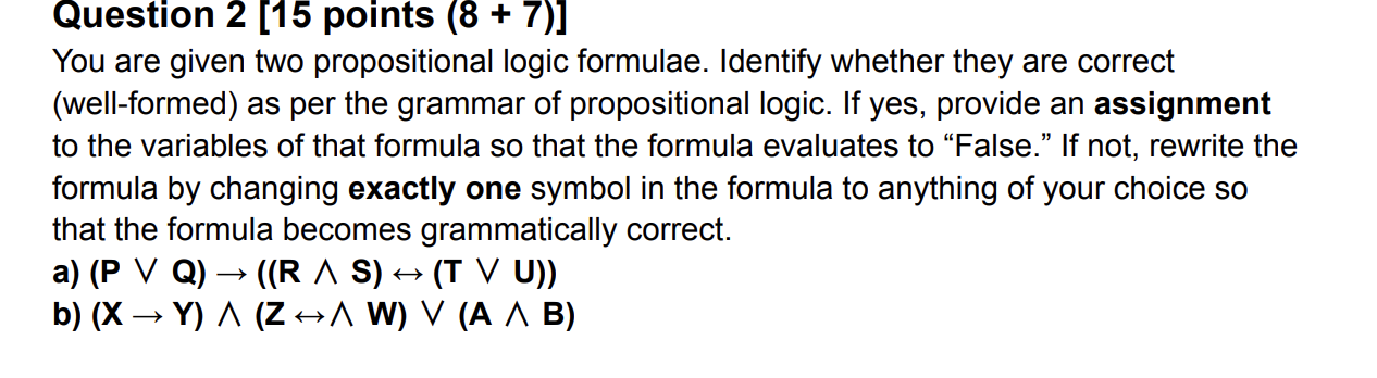 Question 2 [ 1 5 points ( 8 + 7 ) ] You are given