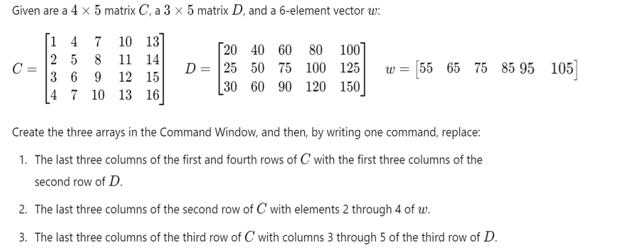 Given are a 4 5 matrix C , a 3 5 matrix D , and a