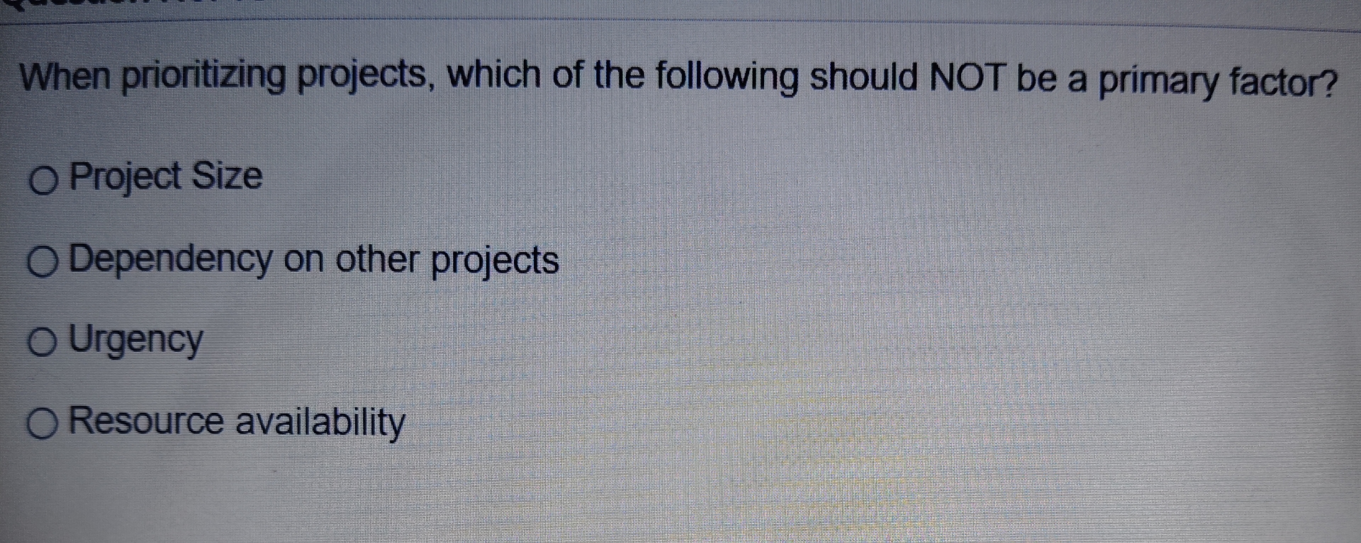 When prioritizing projects, which of the