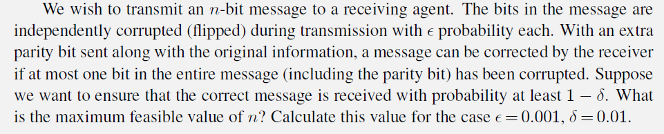 We wish to transmit an n - bit message to a
