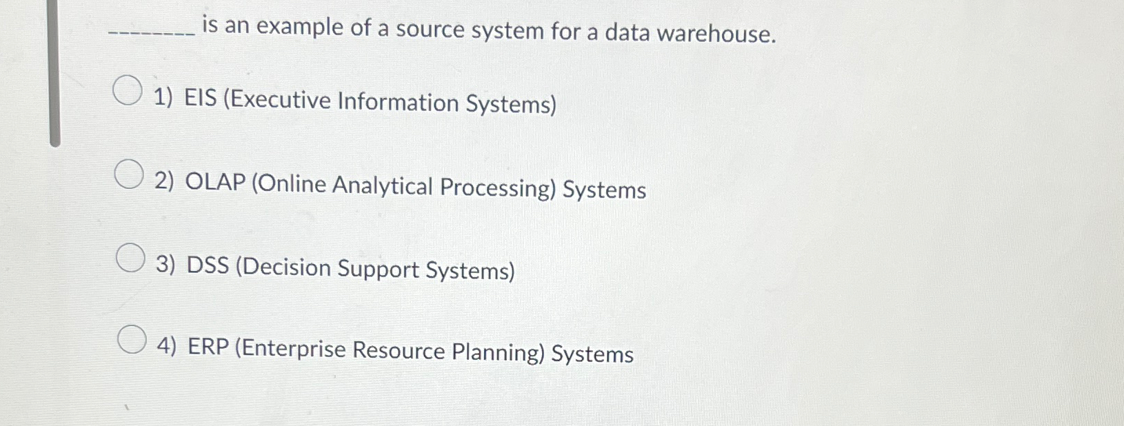 is an example of a source system for a data