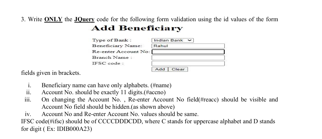 Write ONLY the JQuery code for the following form