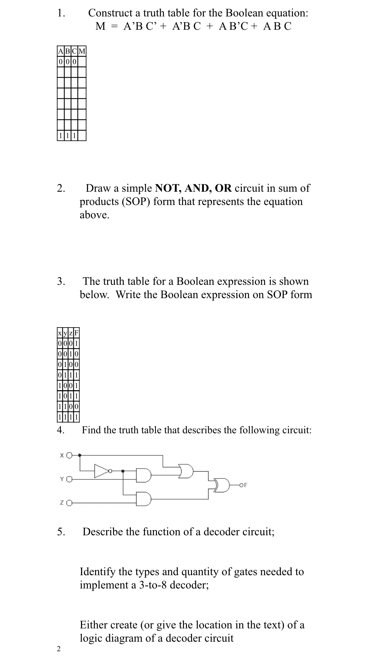 Need help with problems 1 - 5 and please show