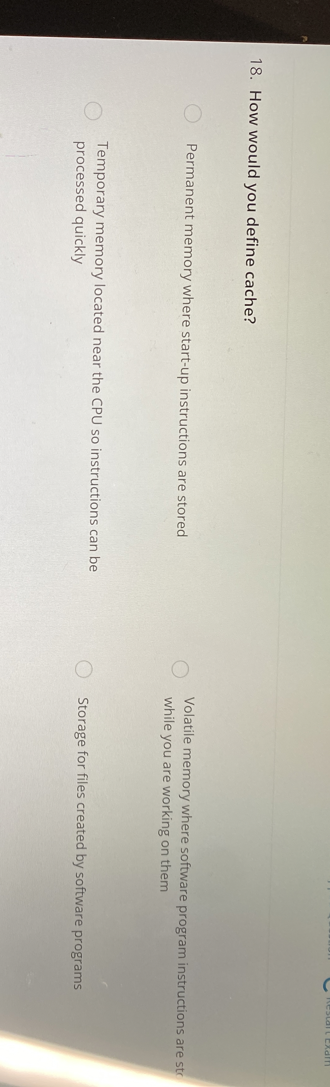 How would you define cache? Permanent memory