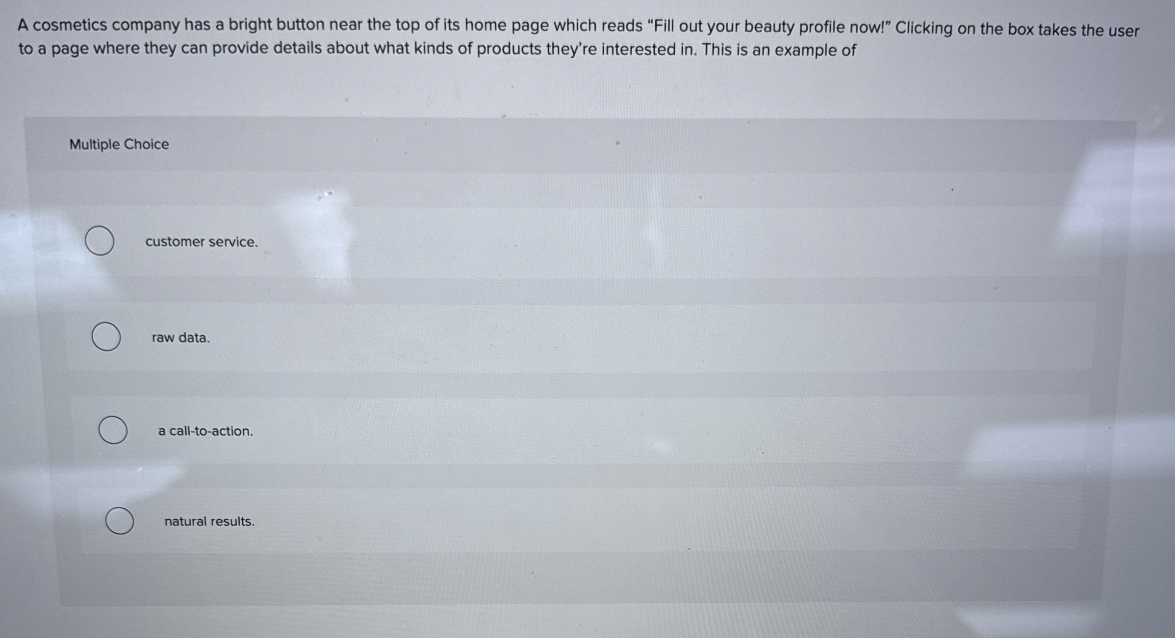 A cosmetics company has a bright button near the