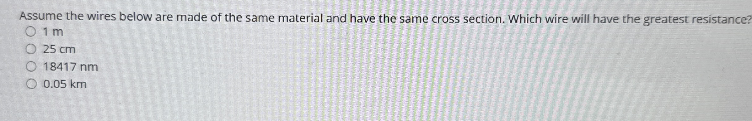 Assume the wires below are made of the same
